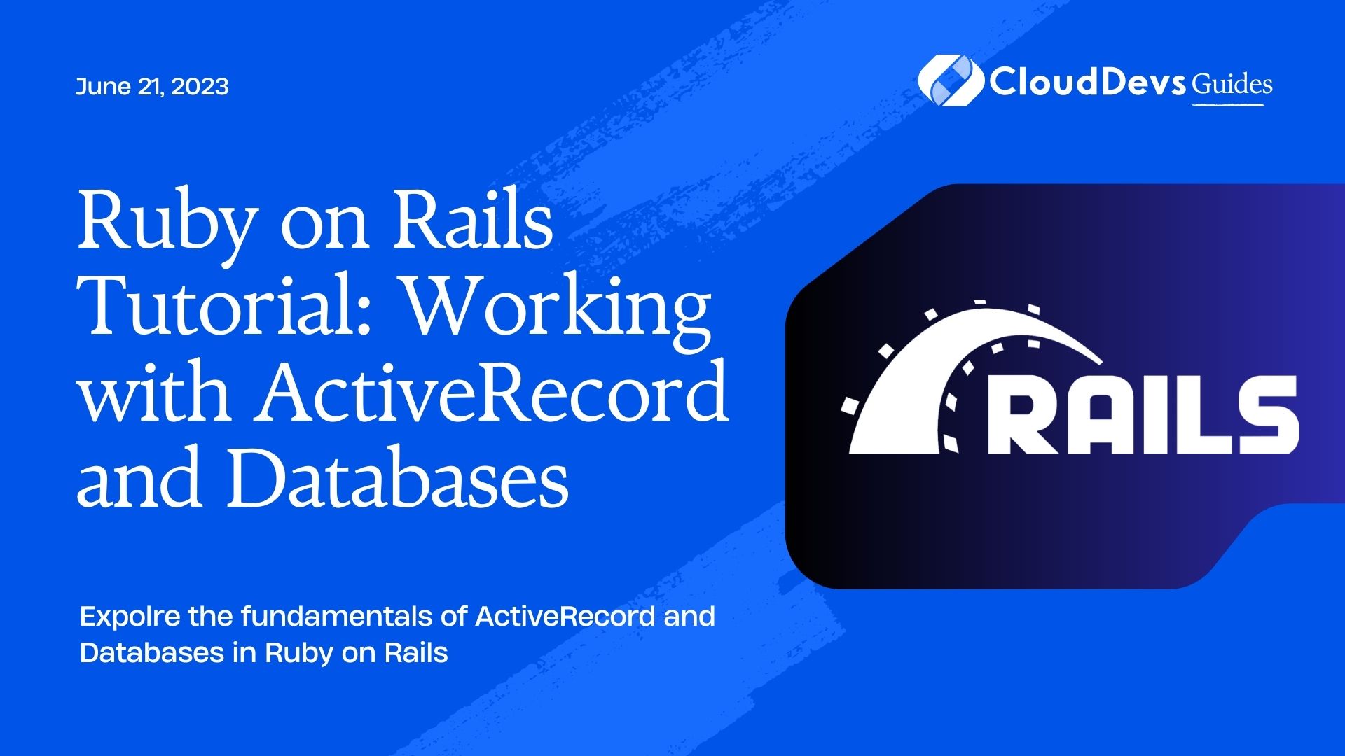Working with ActiveRecord and Databases on Ruby on Rails