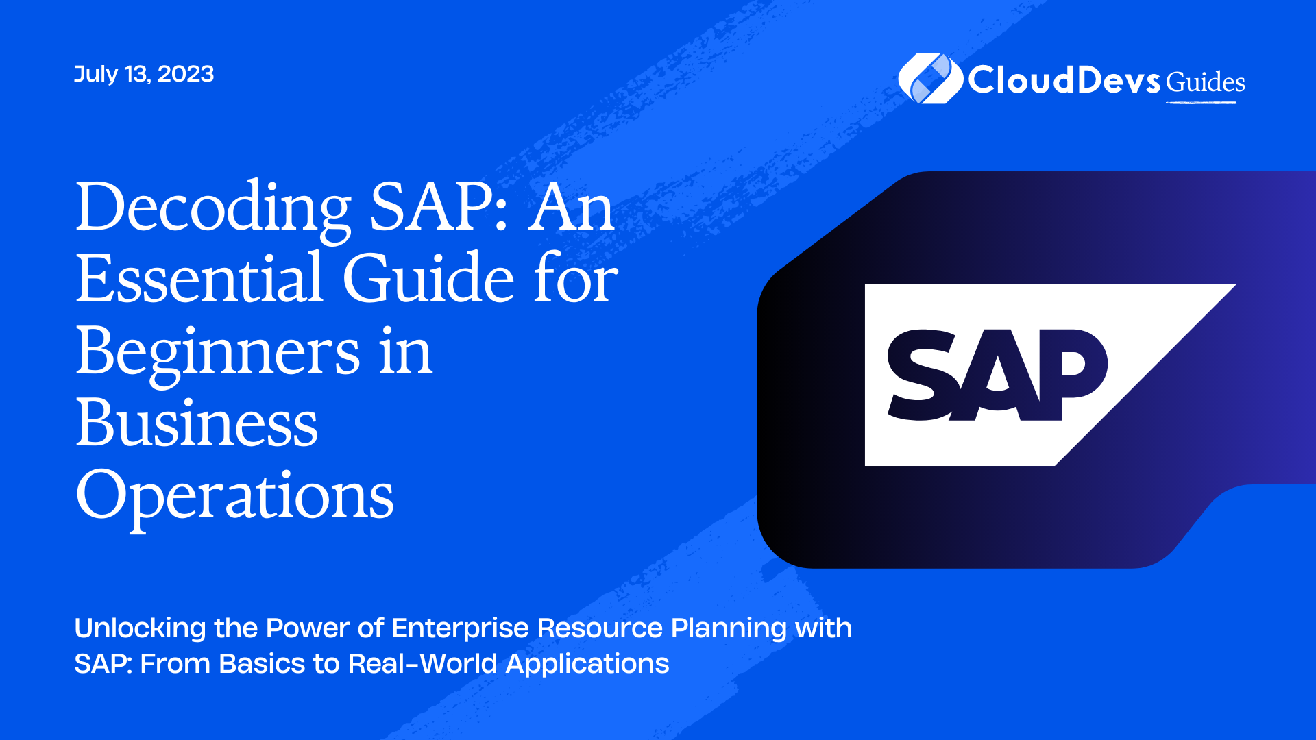 Decoding SAP: An Essential Guide for Beginners in Business Operations