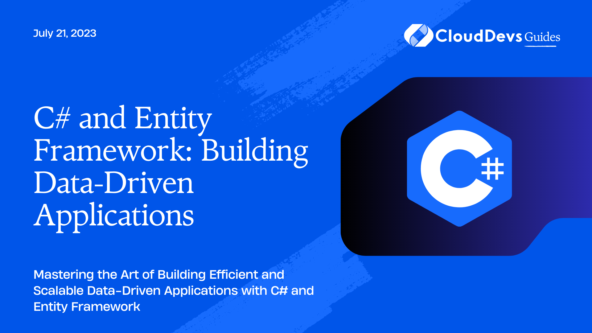 C# and Entity Framework: Building Data-Driven Applications