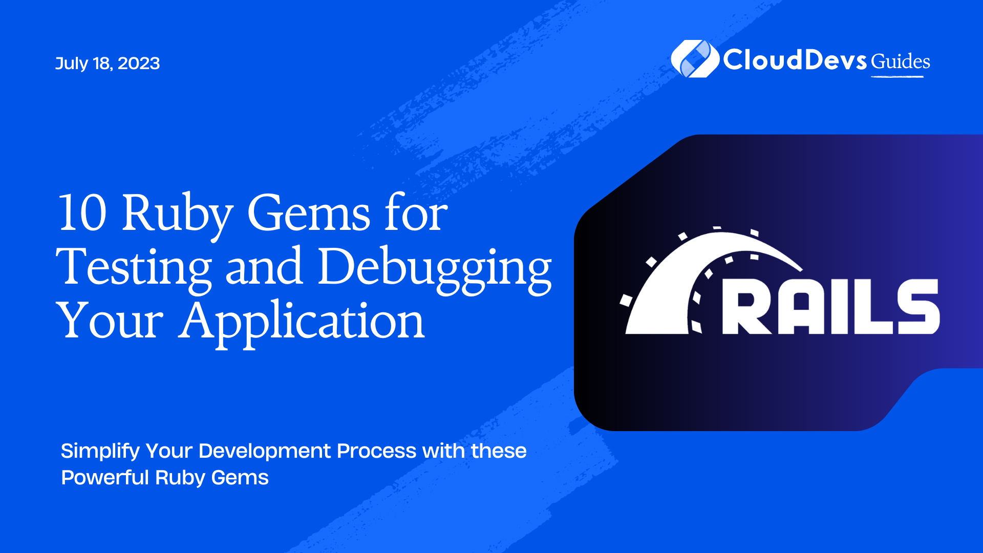 10 Ruby Gems for Testing and Debugging Your Application