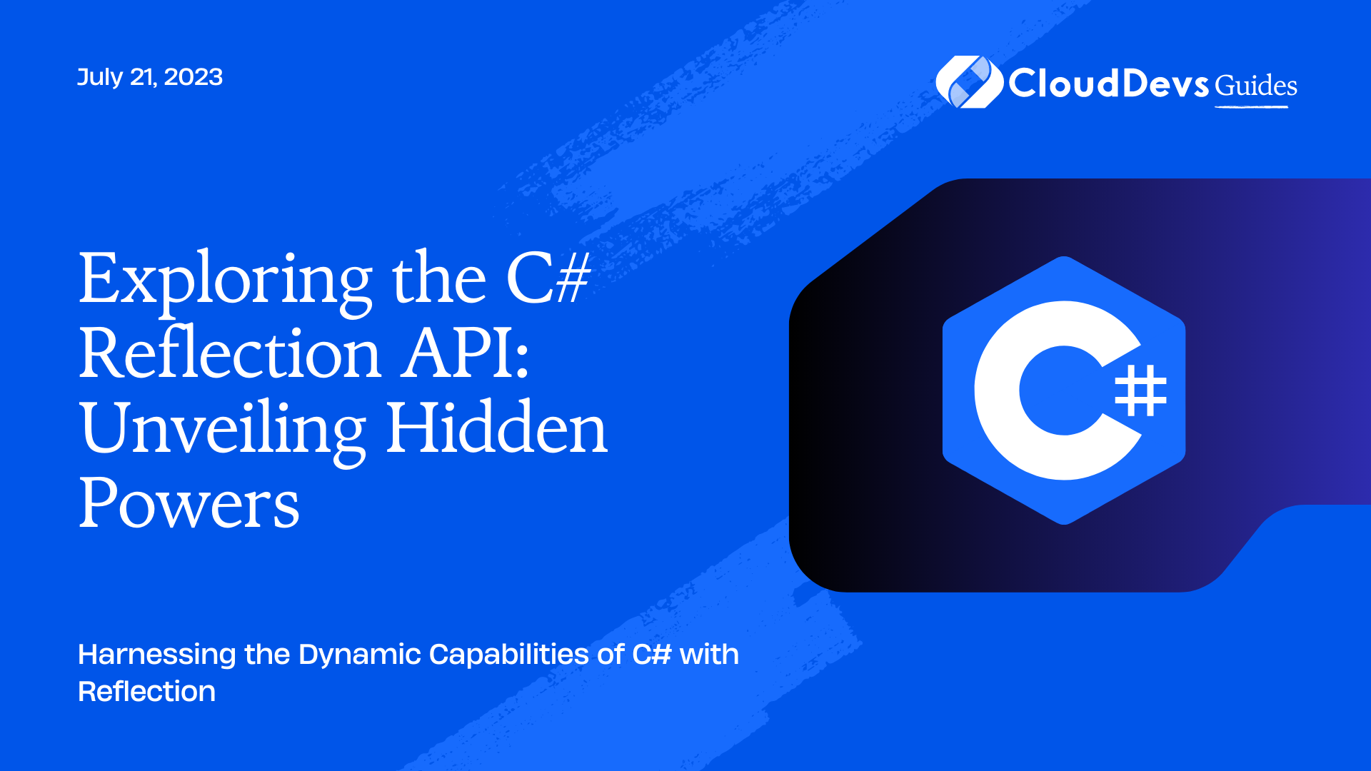 Exploring the C# Reflection API: Unveiling Hidden Powers