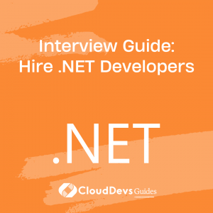Interview Guide: Hire .NET Developers