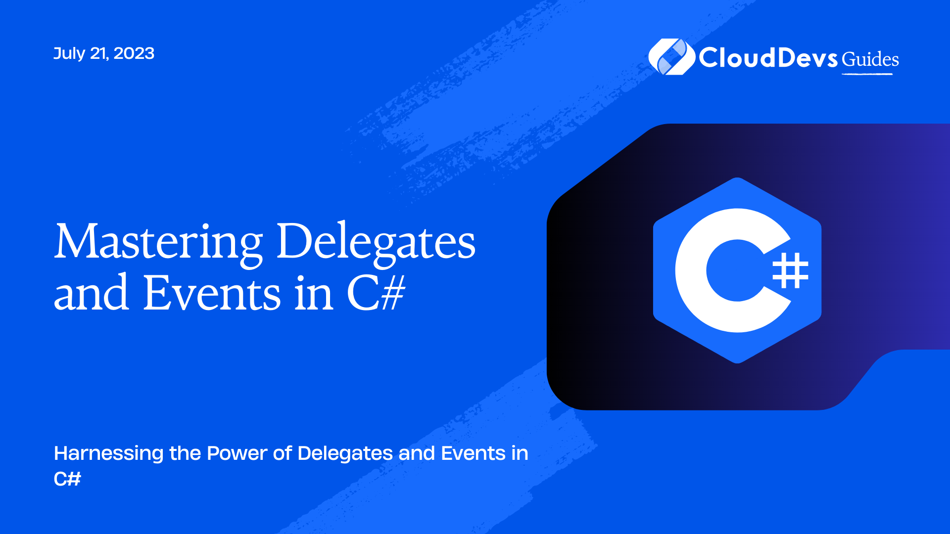 Mastering Delegates and Events in C#