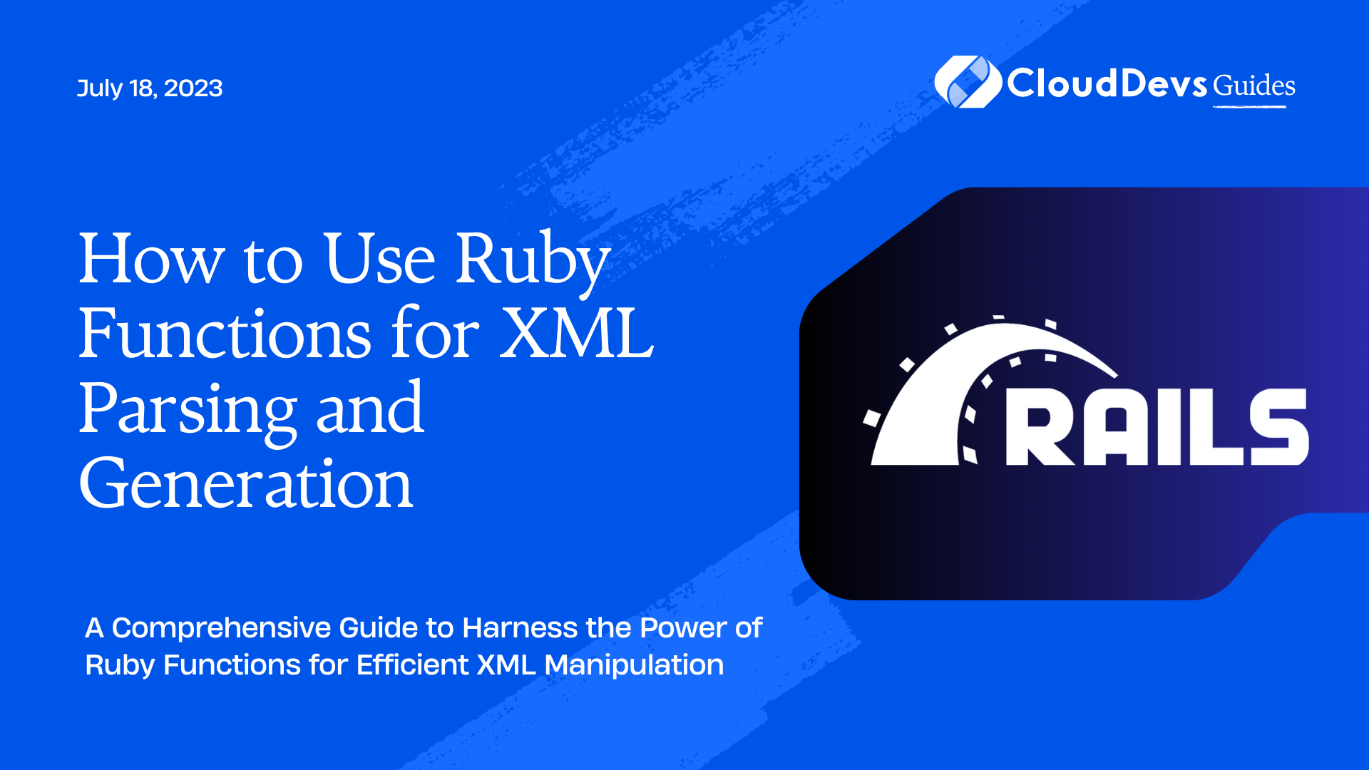 How to Use Ruby Functions for XML Parsing and Generation