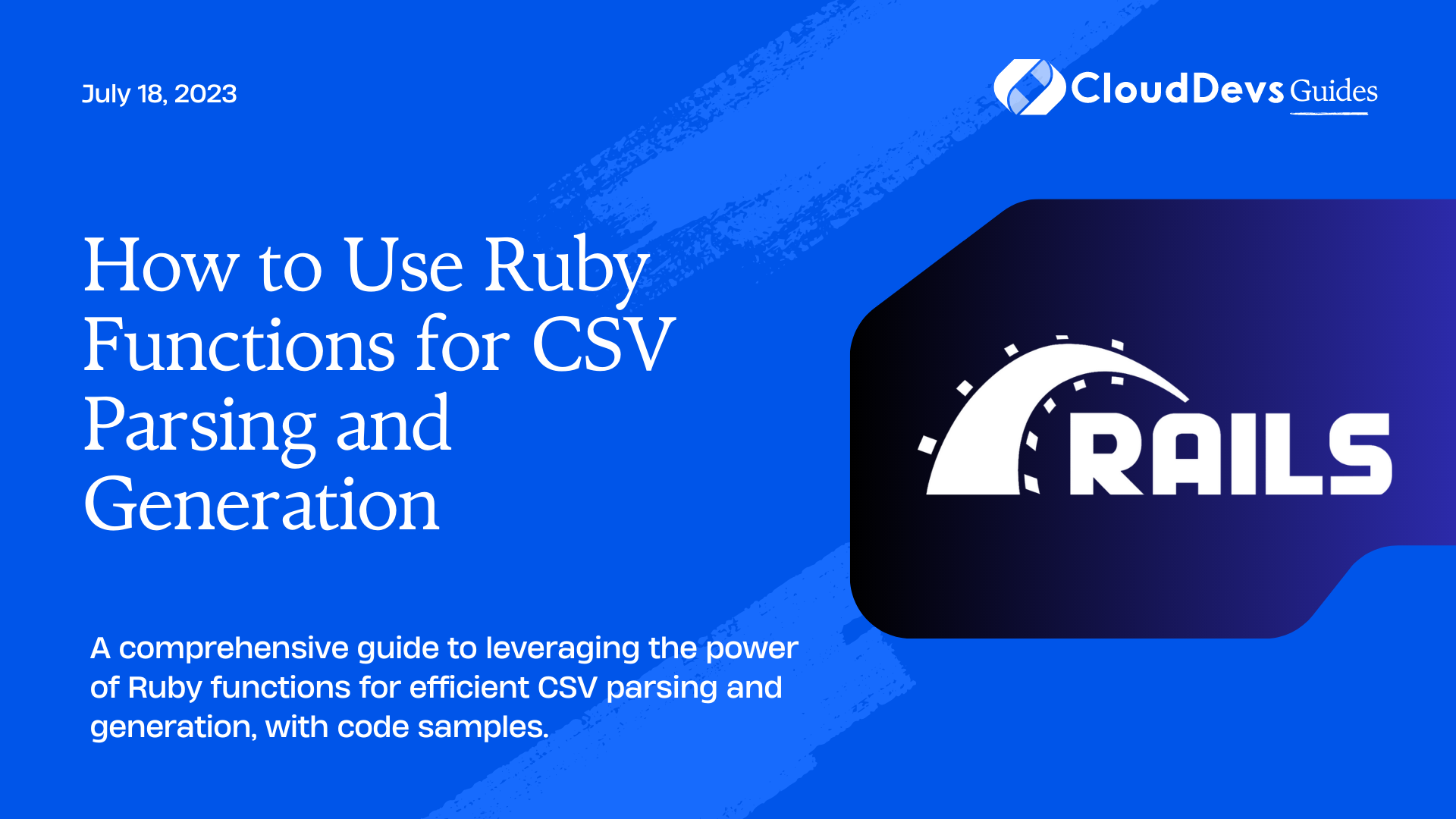 How to Use Ruby Functions for CSV Parsing and Generation