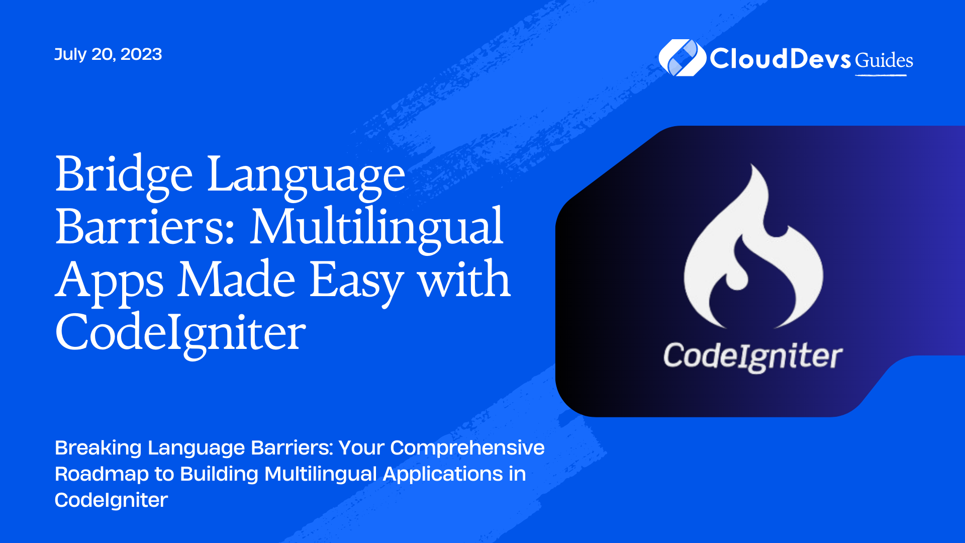 Bridge Language Barriers: Multilingual Apps Made Easy with CodeIgniter