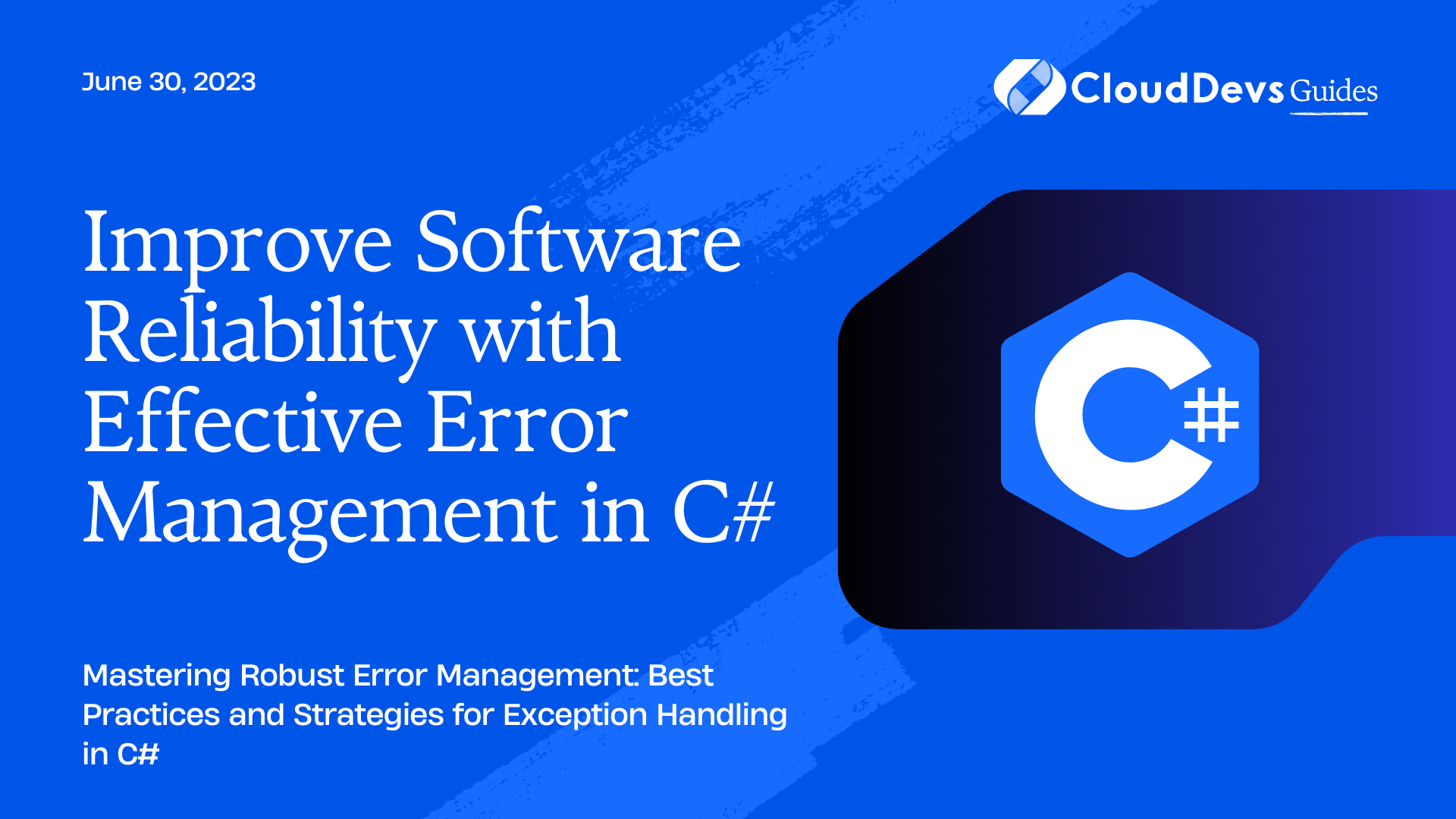 Improve Software Reliability with Effective Error Management in C#