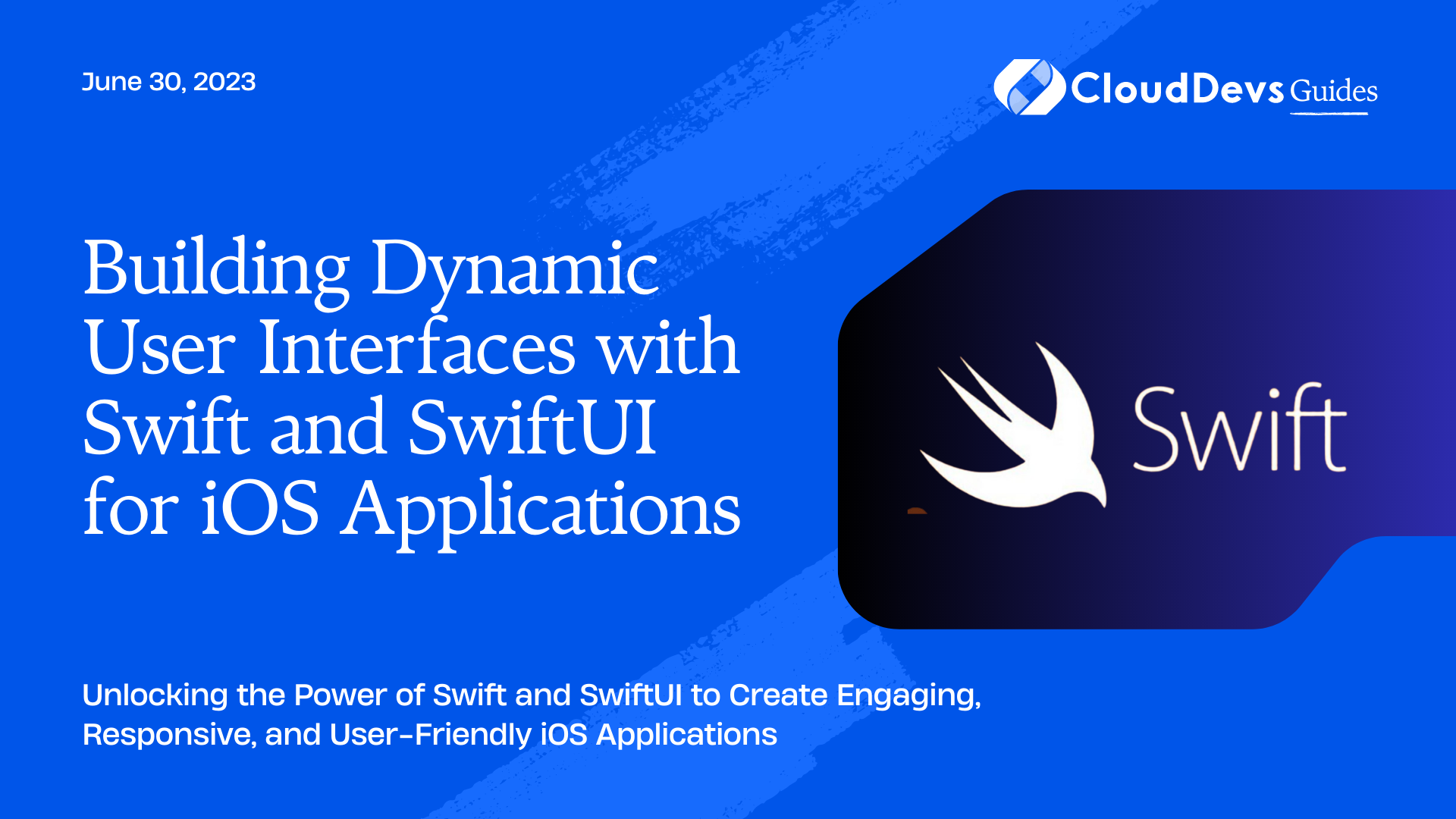 Building Dynamic User Interfaces with Swift and SwiftUI for iOS Applications