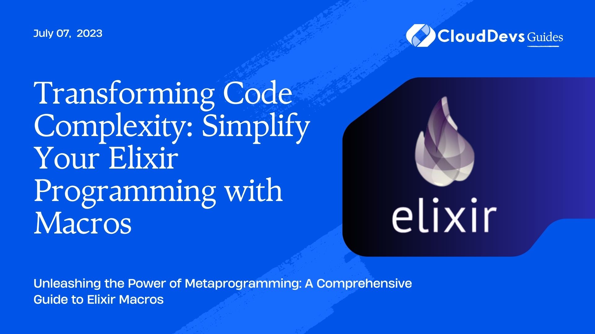 Transforming Code Complexity: Simplify Your Elixir Programming with Macros