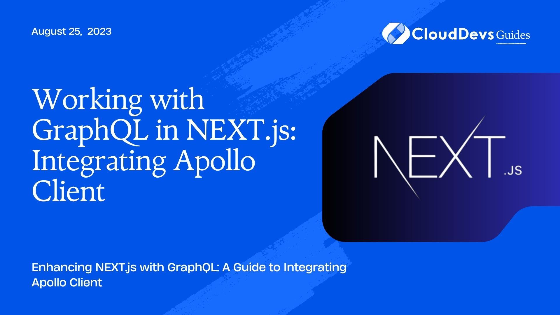 Working with GraphQL in NEXT.js: Integrating Apollo Client