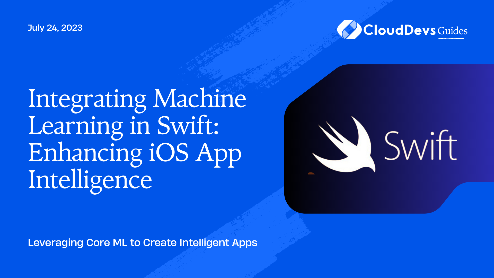 Integrating Machine Learning in Swift: Enhancing iOS App Intelligence
