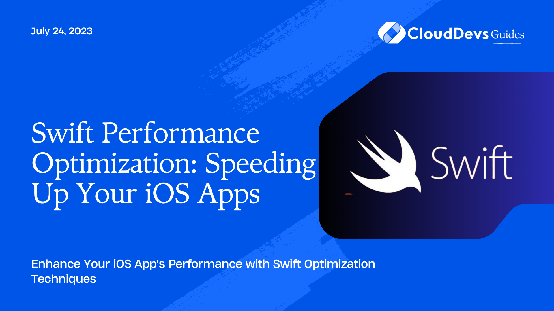Swift Performance Optimization: Speeding Up Your iOS Apps
