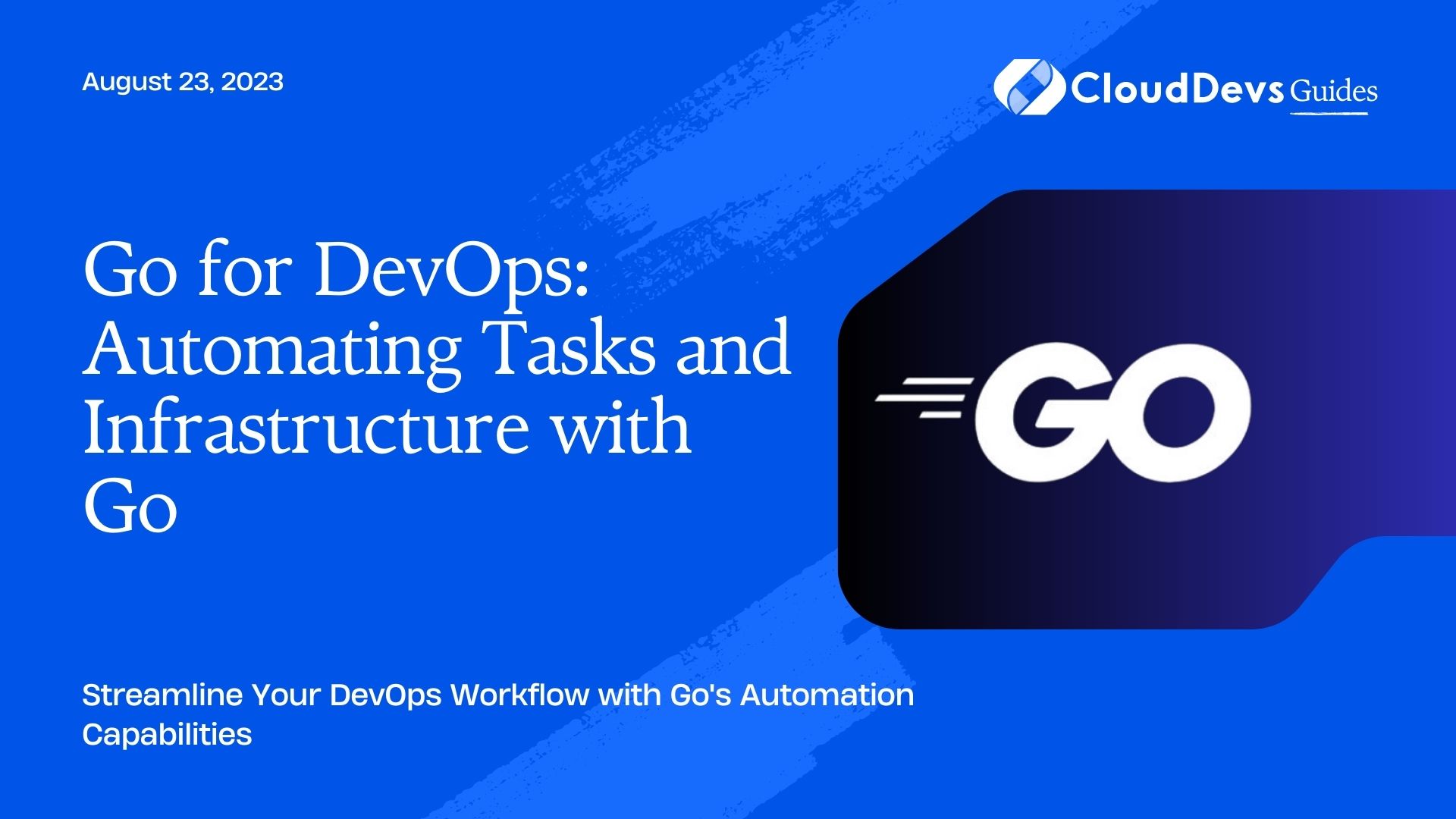 Go for DevOps: Automating Tasks and Infrastructure with Go