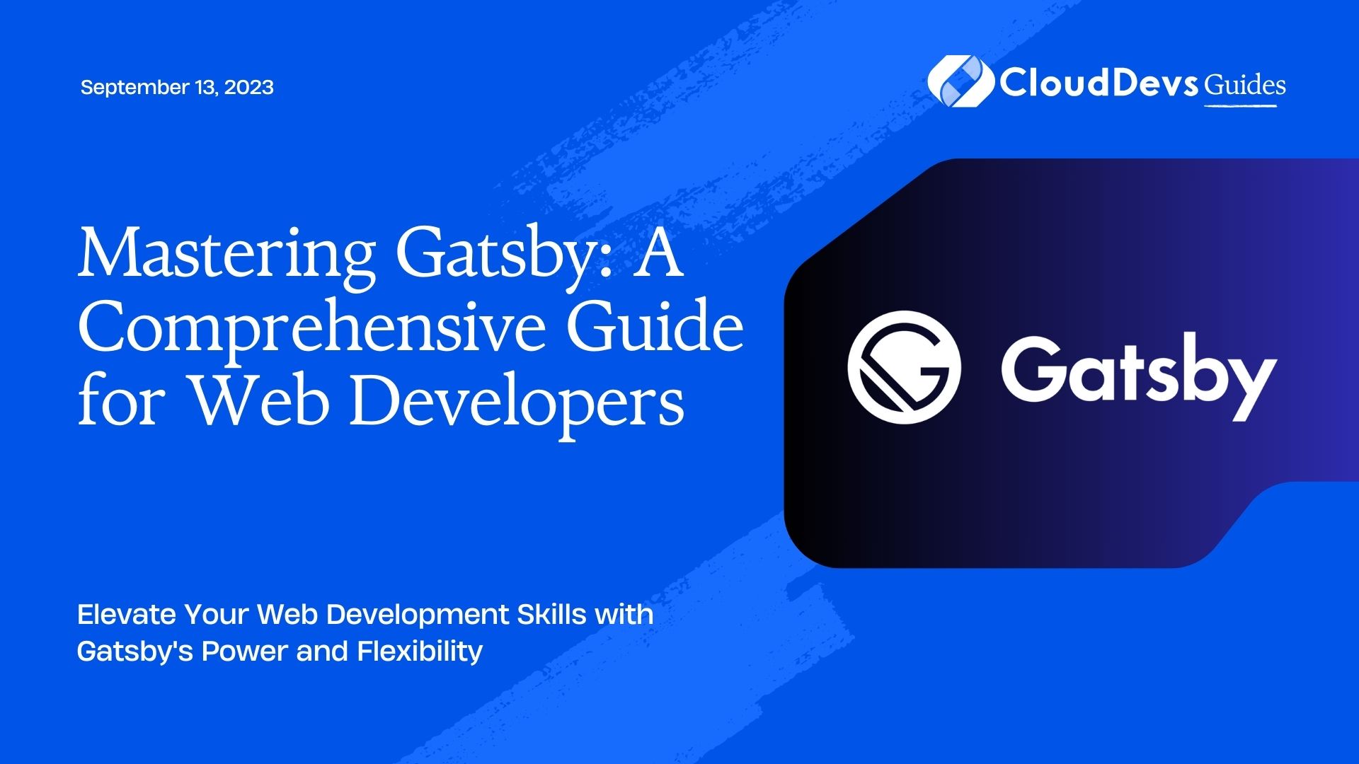 Mastering Gatsby: A Comprehensive Guide for Web Developers