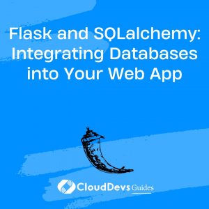 Flask and SQLalchemy: Integrating Databases into Your Web App