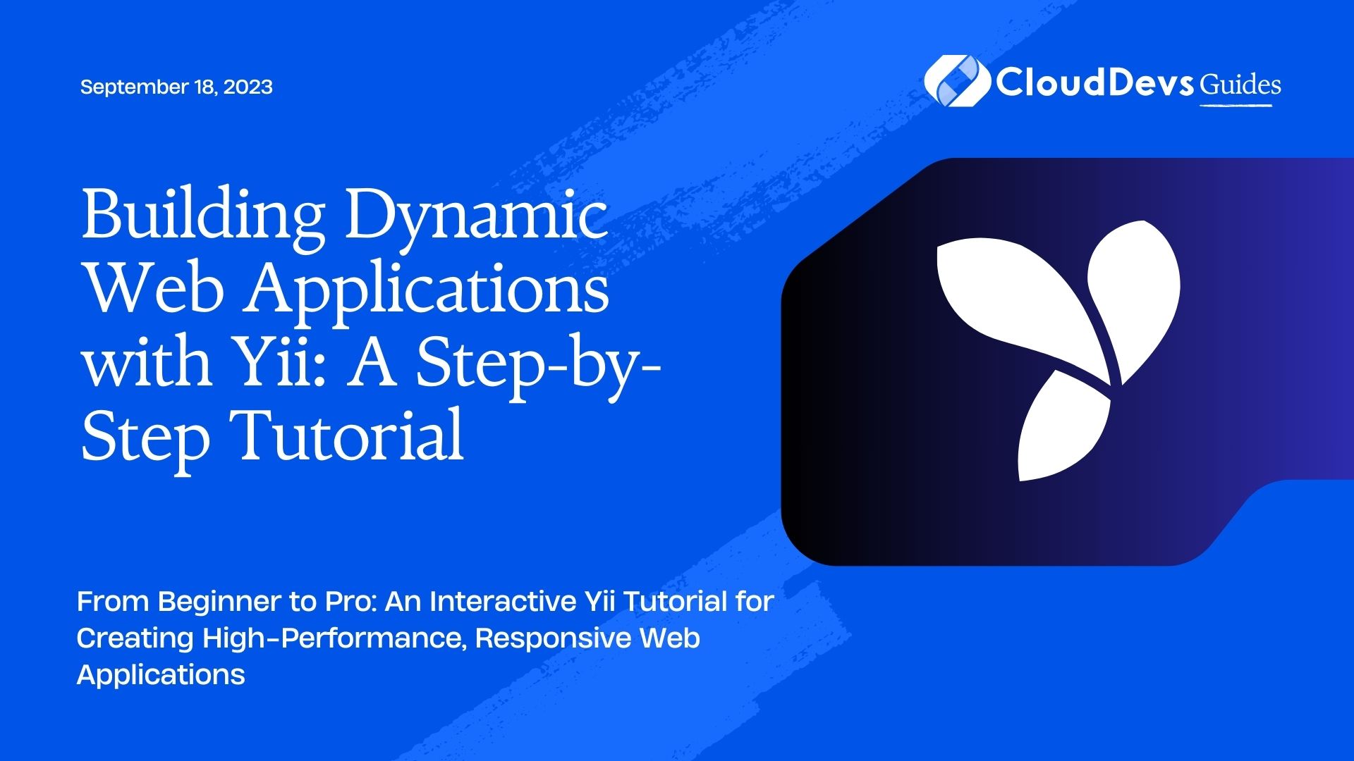 Building Dynamic Web Applications with Yii: A Step-by-Step Tutorial
