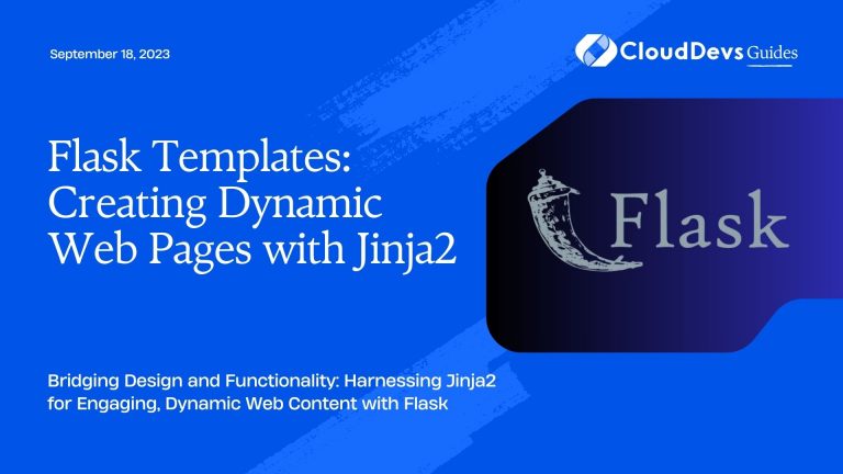 Flask Templates Creating Dynamic Web Pages With Jinja2
