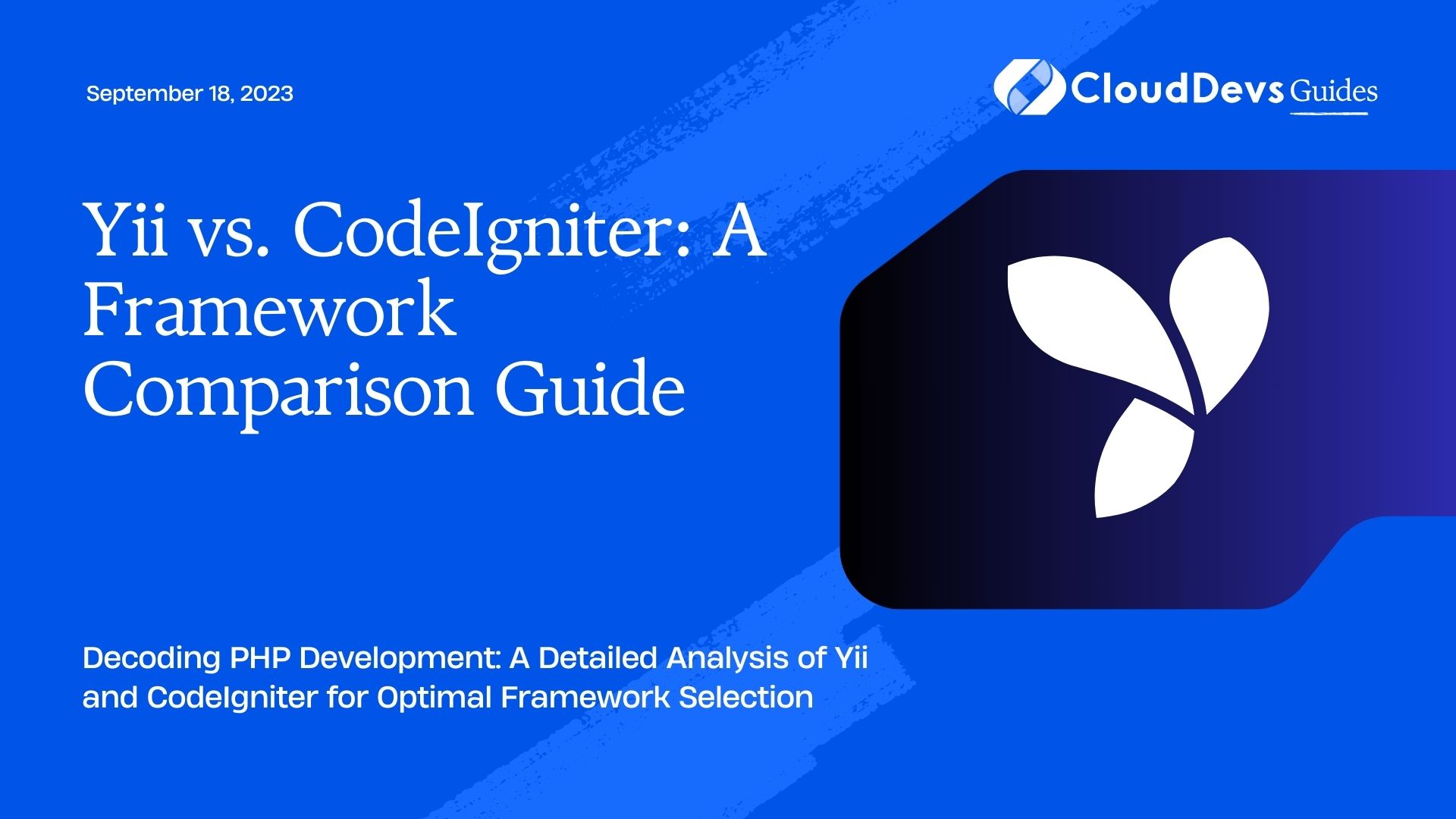 Yii vs. CodeIgniter: A Framework Comparison Guide