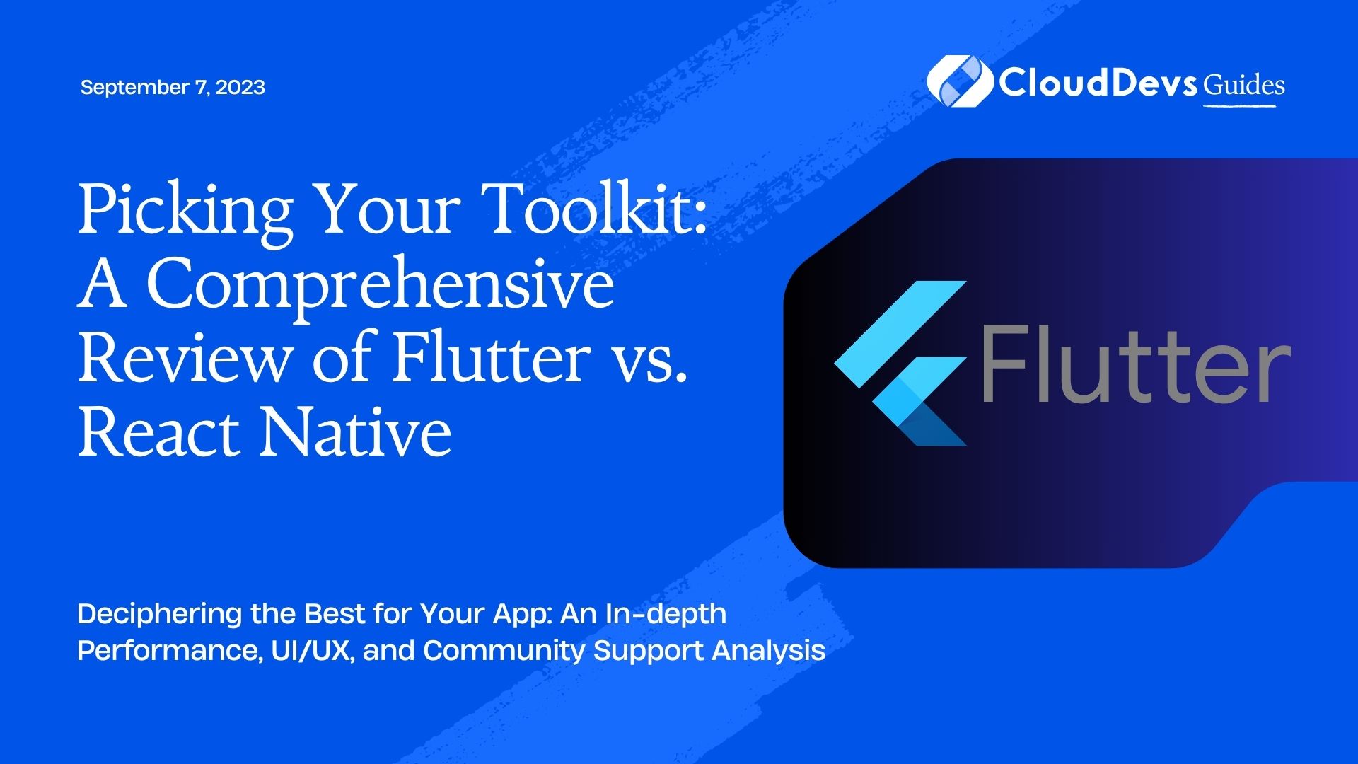 Picking Your Toolkit: A Comprehensive Review of Flutter vs. React Native