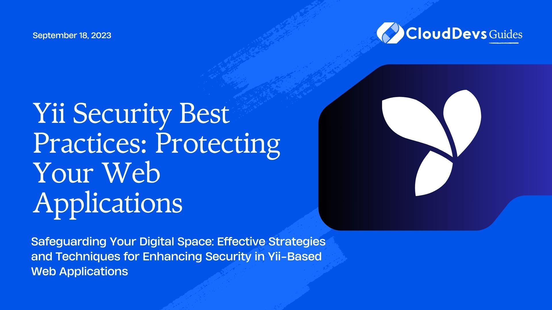 Yii Security Best Practices: Protecting Your Web Applications