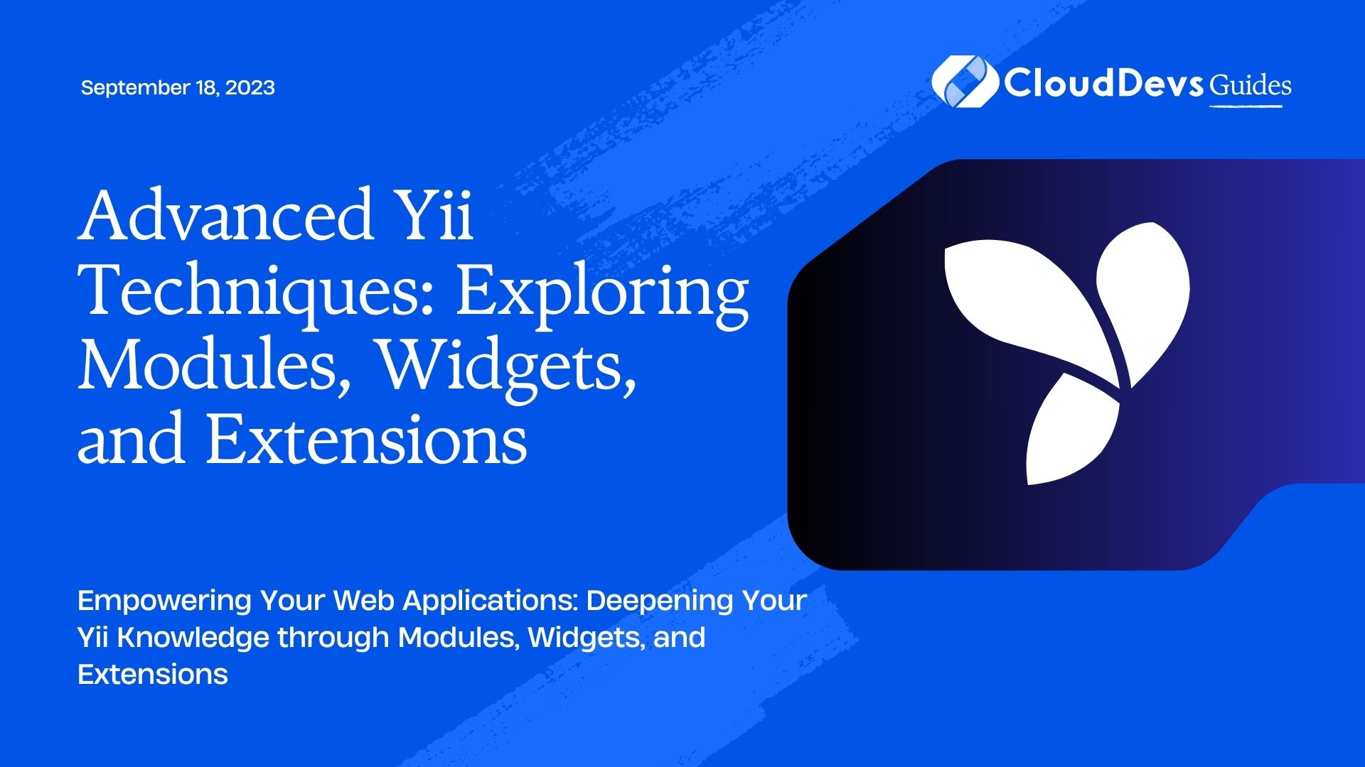 Advanced Yii Techniques: Exploring Modules, Widgets, and Extensions