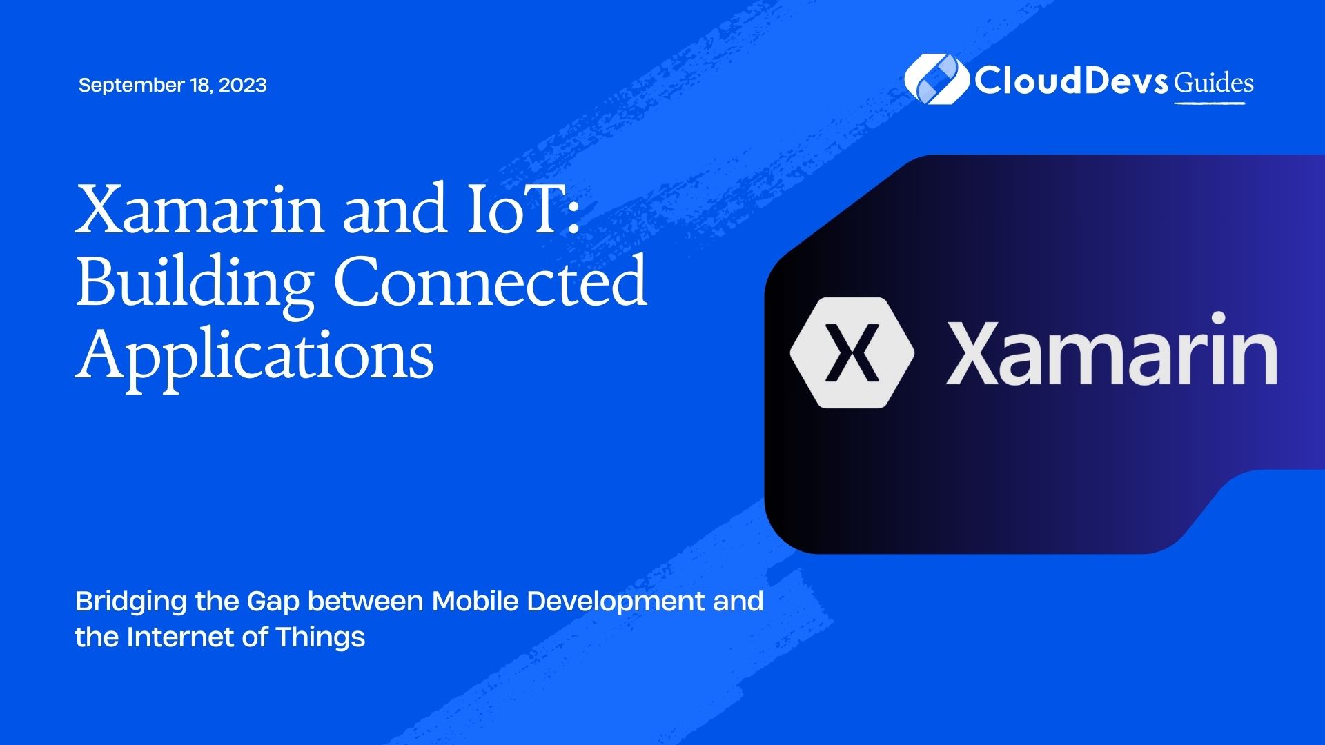 Xamarin and IoT: Building Connected Applications
