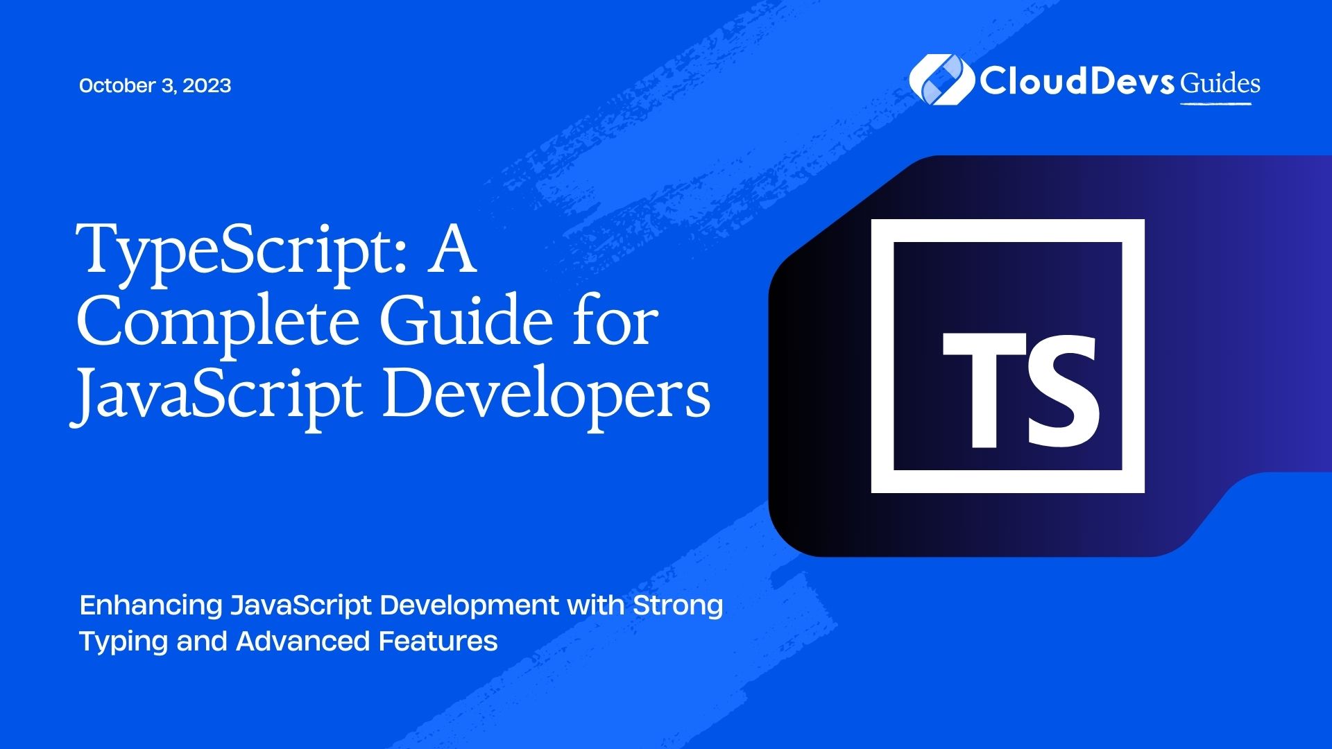 TypeScript: A Complete Guide for JavaScript Developers