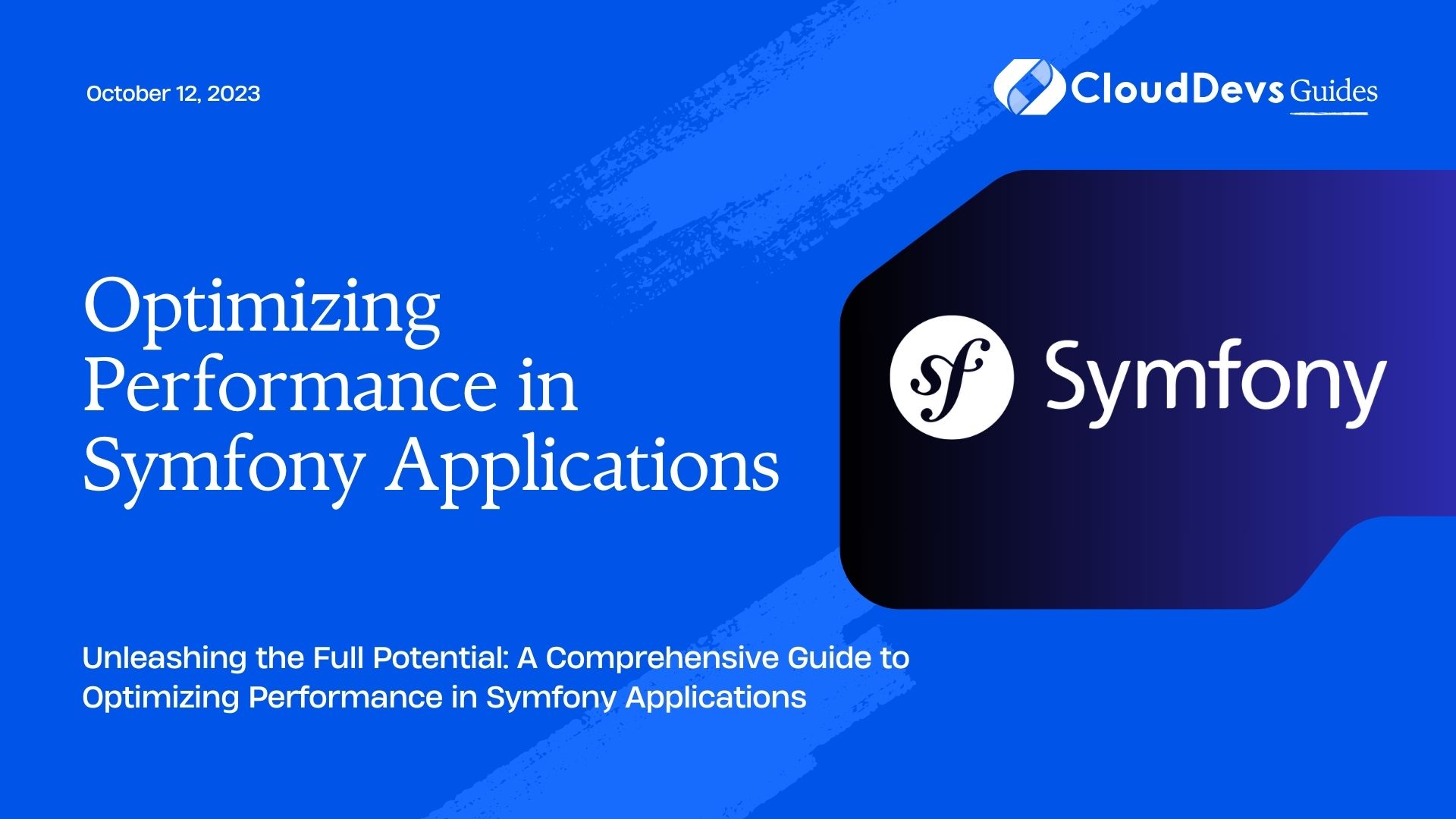 Optimizing Performance in Symfony Applications
