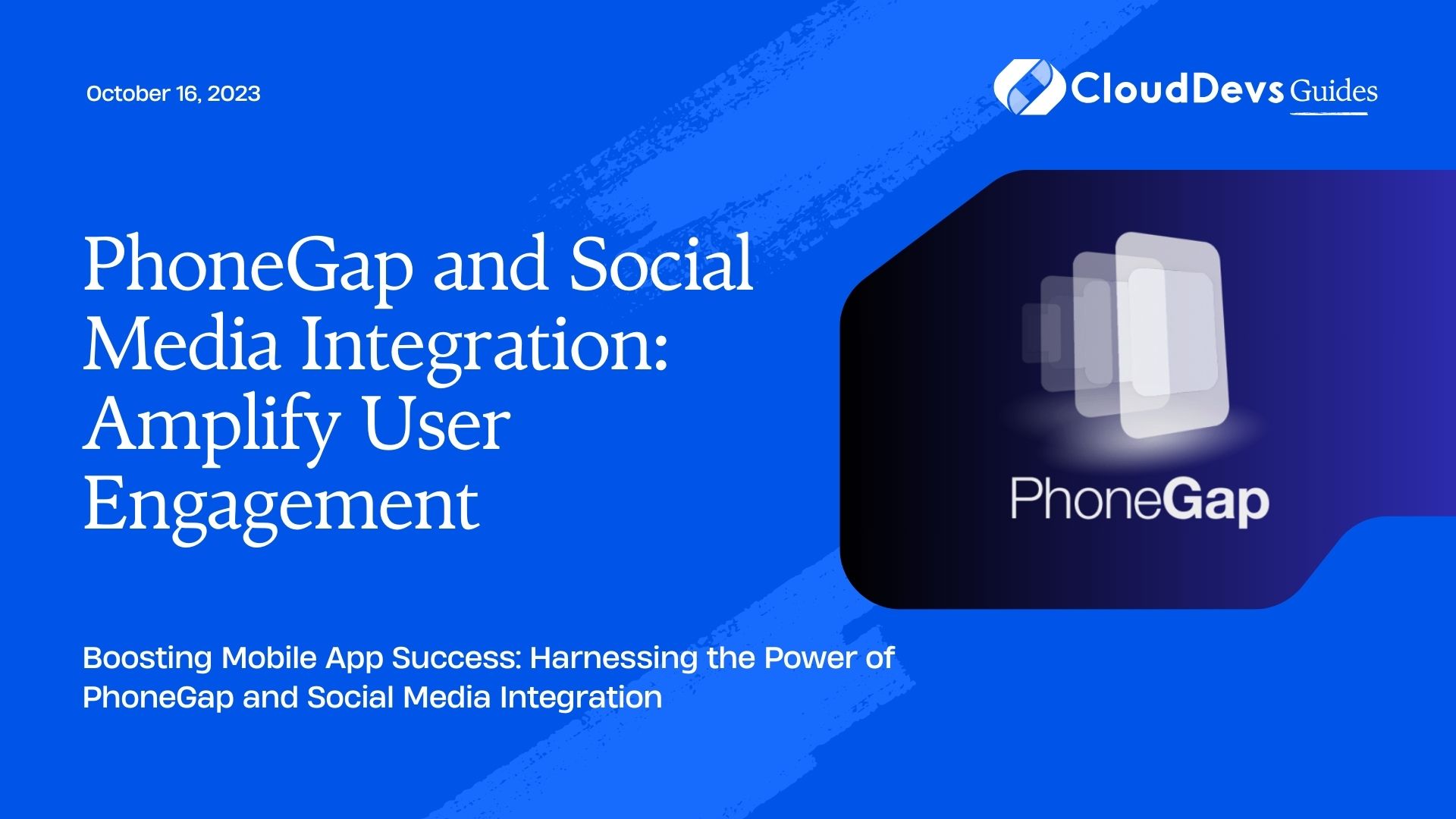 PhoneGap and Social Media Integration: Amplify User Engagement