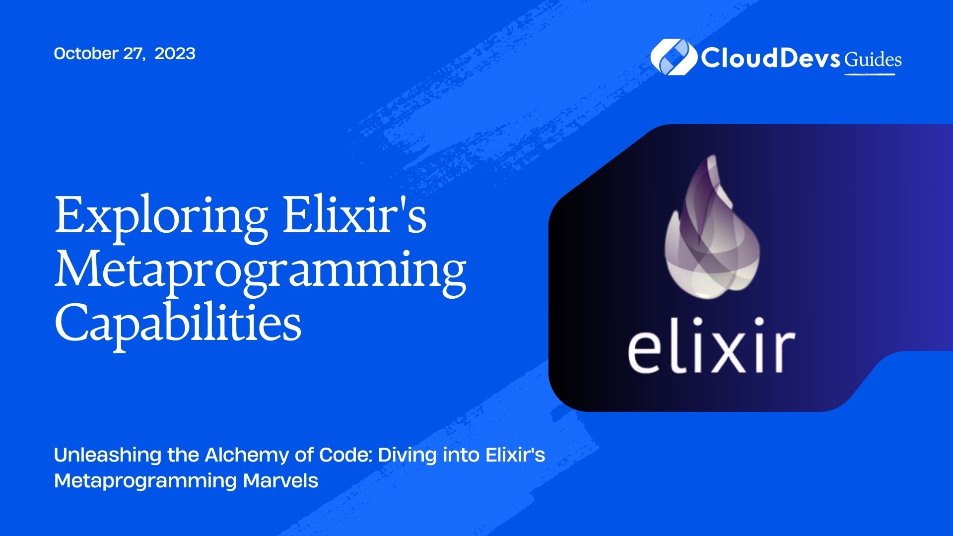 Exploring Elixir's Metaprogramming Capabilities