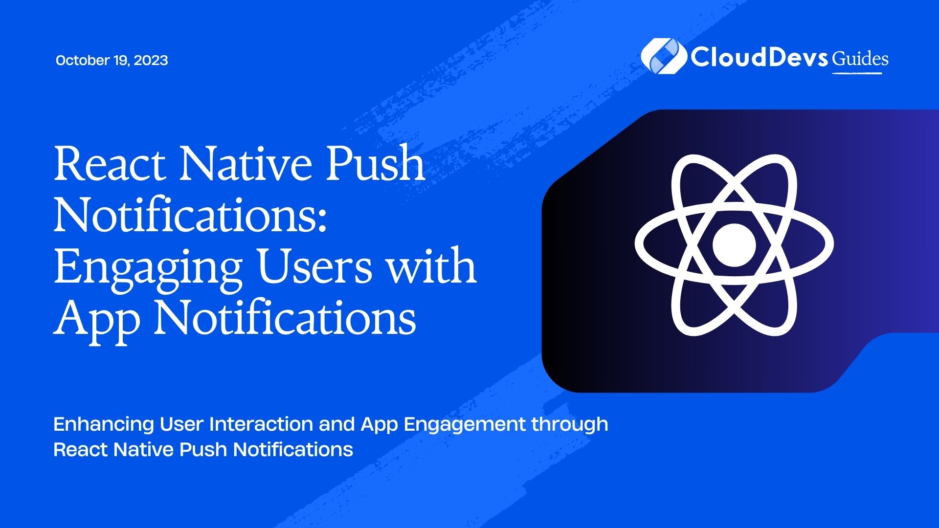 React Native Push Notifications: Engaging Users with App Notifications