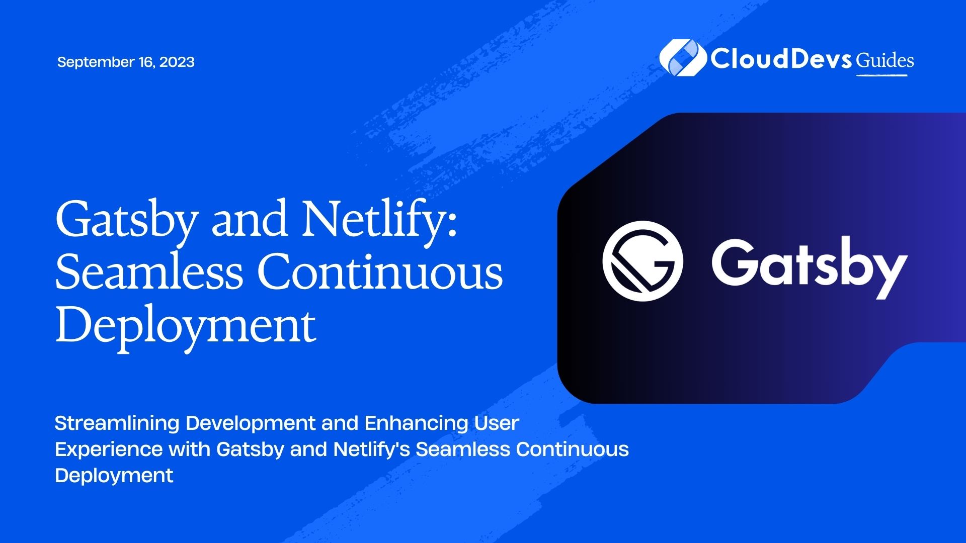 Gatsby and Netlify: Seamless Continuous Deployment