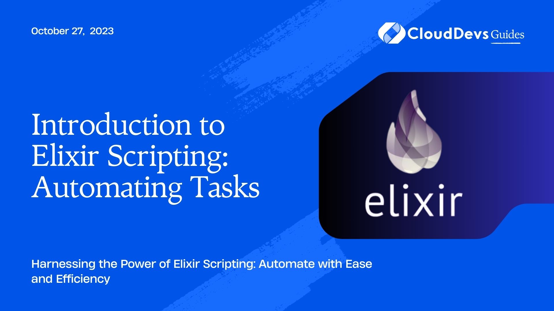 Introduction to Elixir Scripting: Automating Tasks