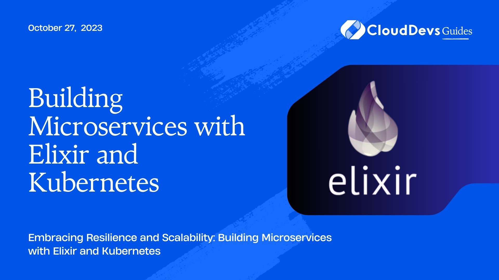 Building Microservices with Elixir and Kubernetes