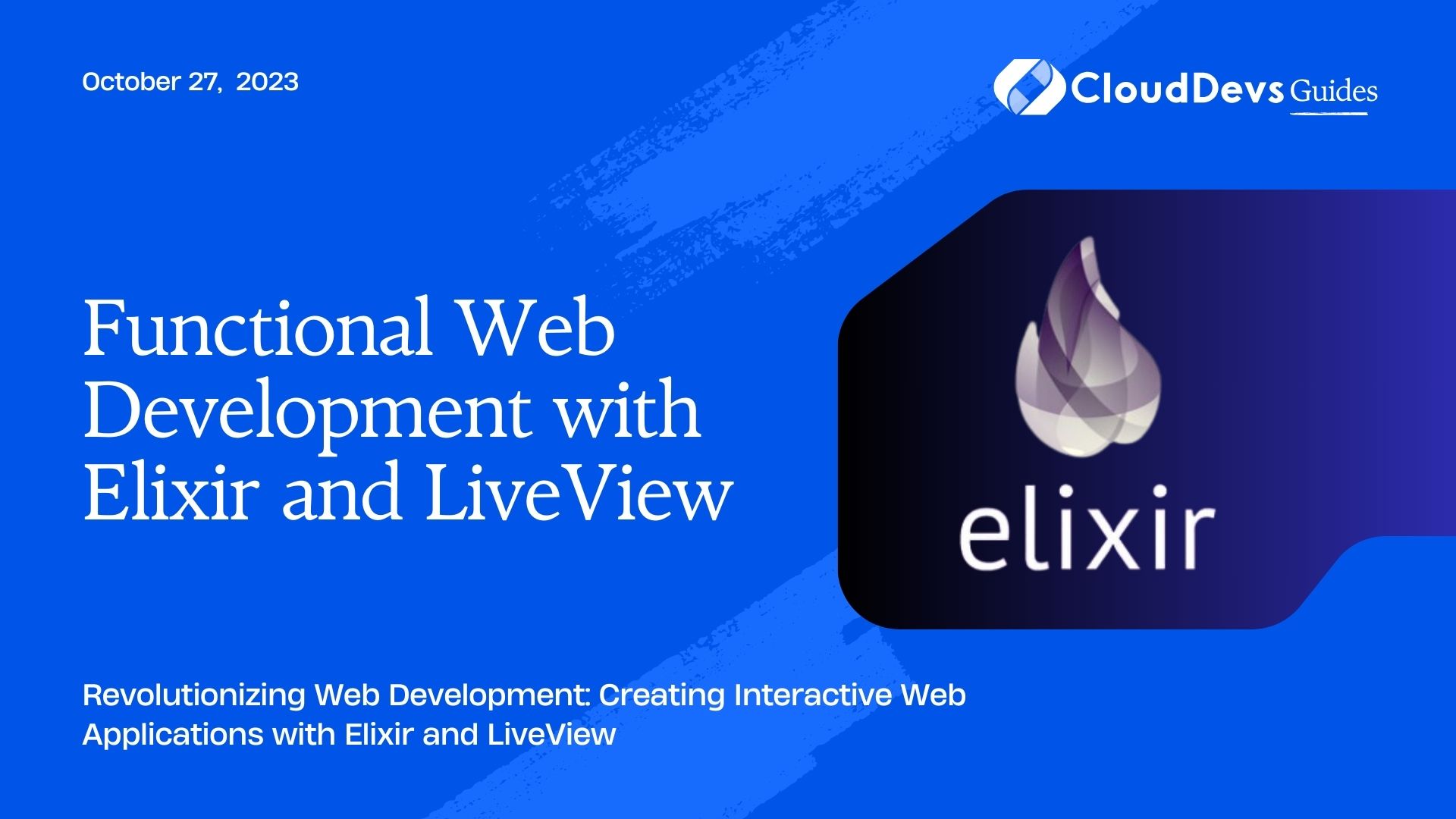 Functional Web Development with Elixir and LiveView