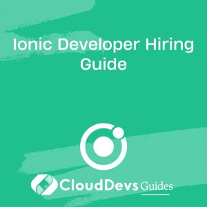Ionic Developer Hiring Guide