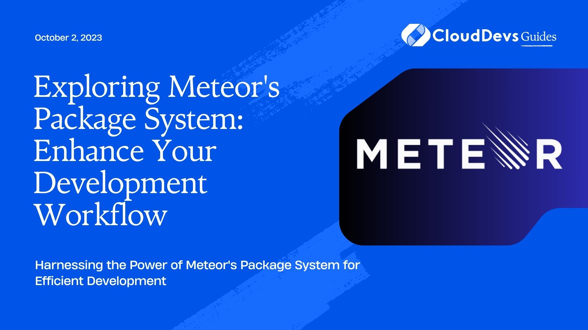 Exploring Meteor's Package System: Enhance Your Development Workflow