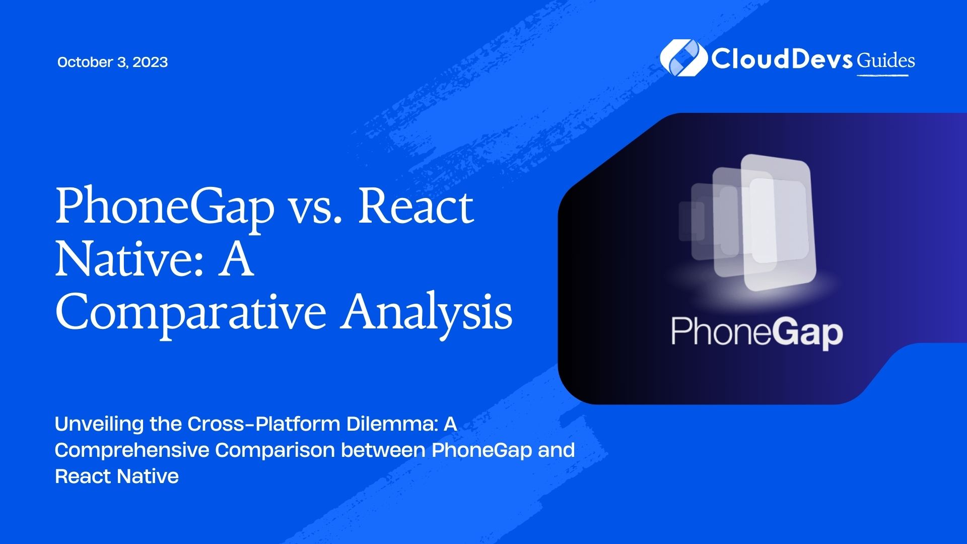 PhoneGap vs. React Native: A Comparative Analysis