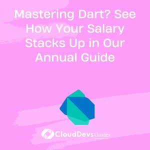 Mastering Dart? See How Your Salary Stacks Up in Our Annual Guide