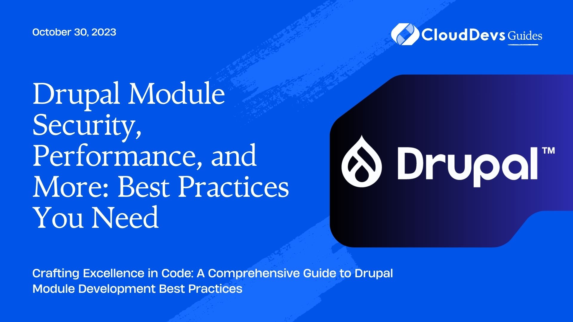 Drupal Module Security, Performance, and More: Best Practices You Need