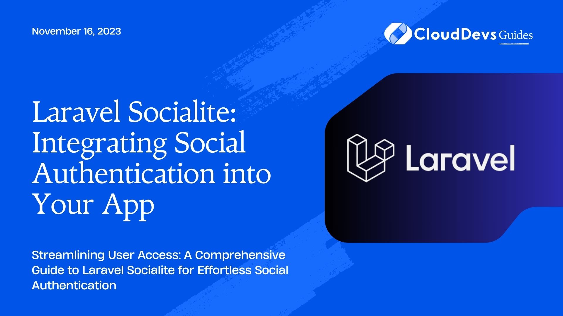 Laravel Socialite: Integrating Social Authentication into Your App