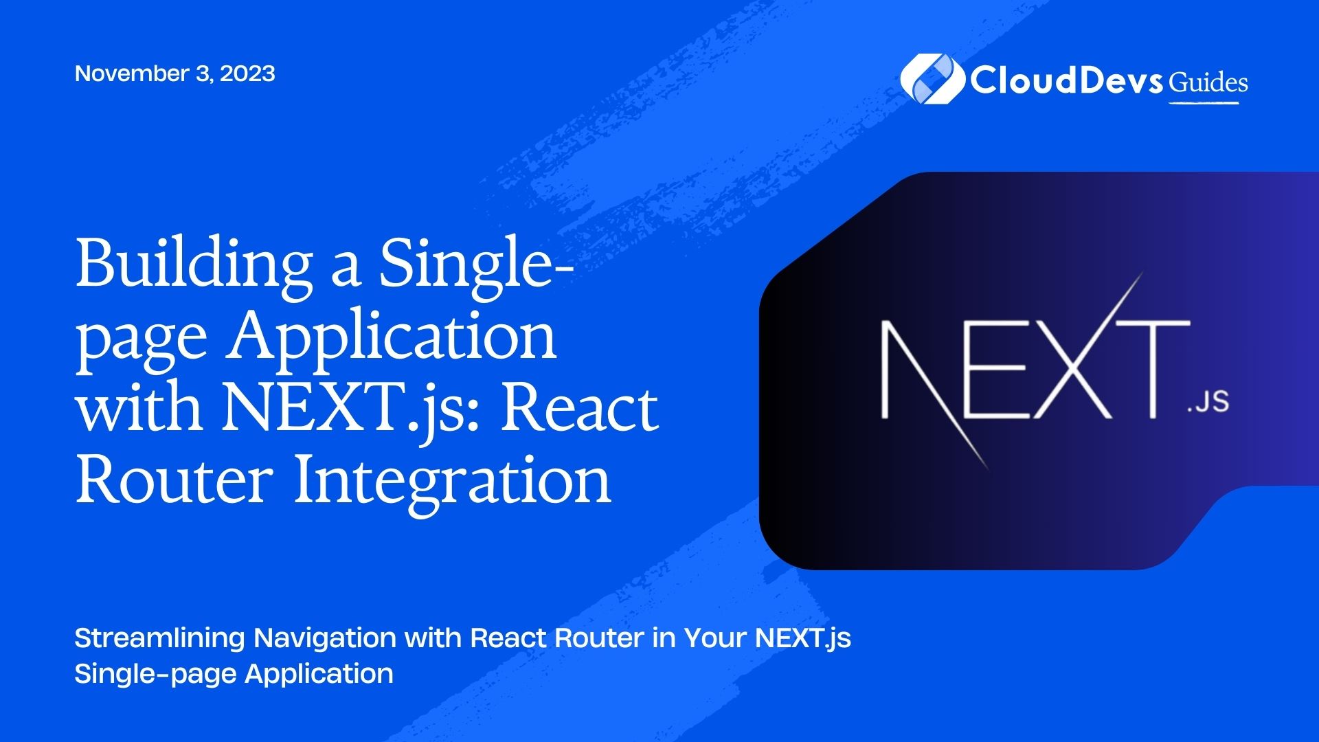 Building a Single-page Application with NEXT.js: React Router Integration