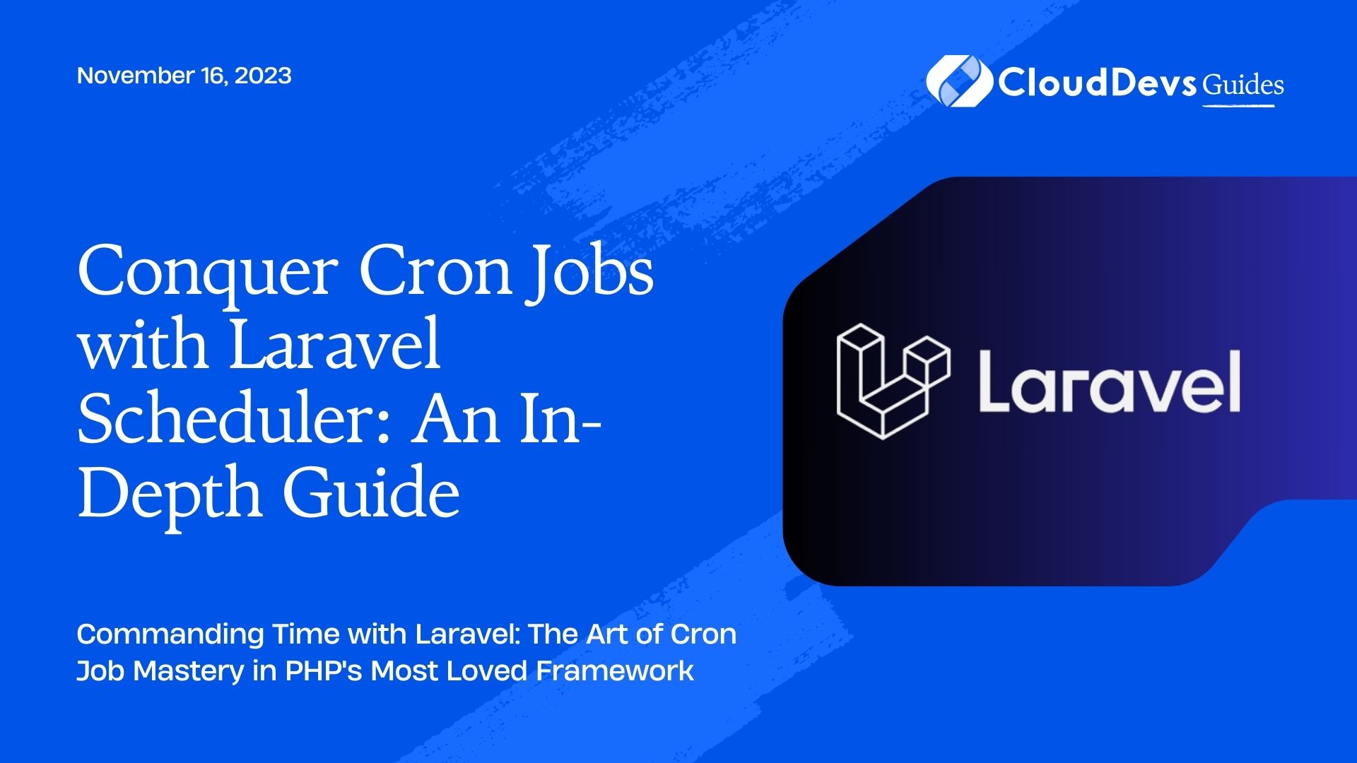 Conquer Cron Jobs with Laravel Scheduler: An In-Depth Guide