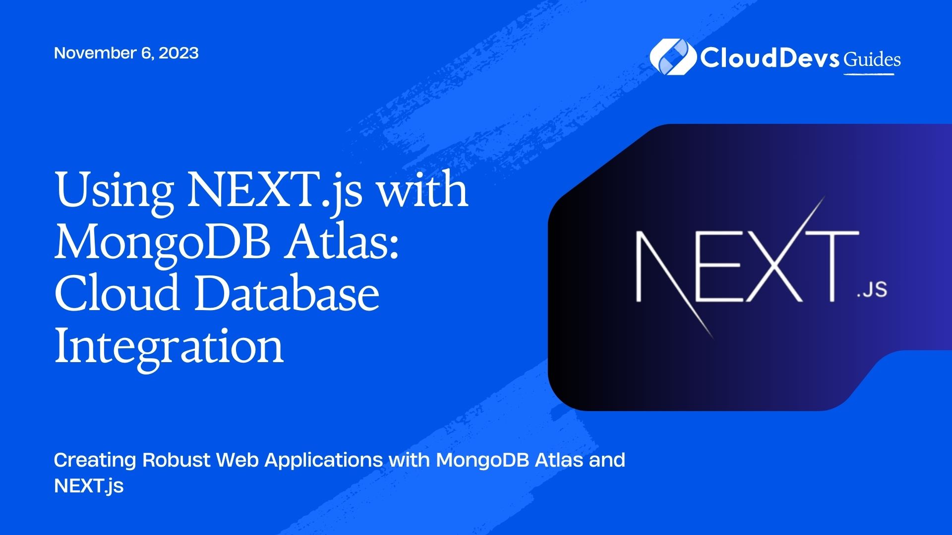 Using NEXT.js with MongoDB Atlas: Cloud Database Integration
