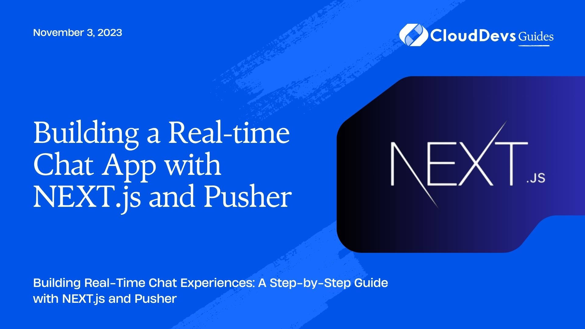 Building a Real-time Chat App with NEXT.js and Pusher
