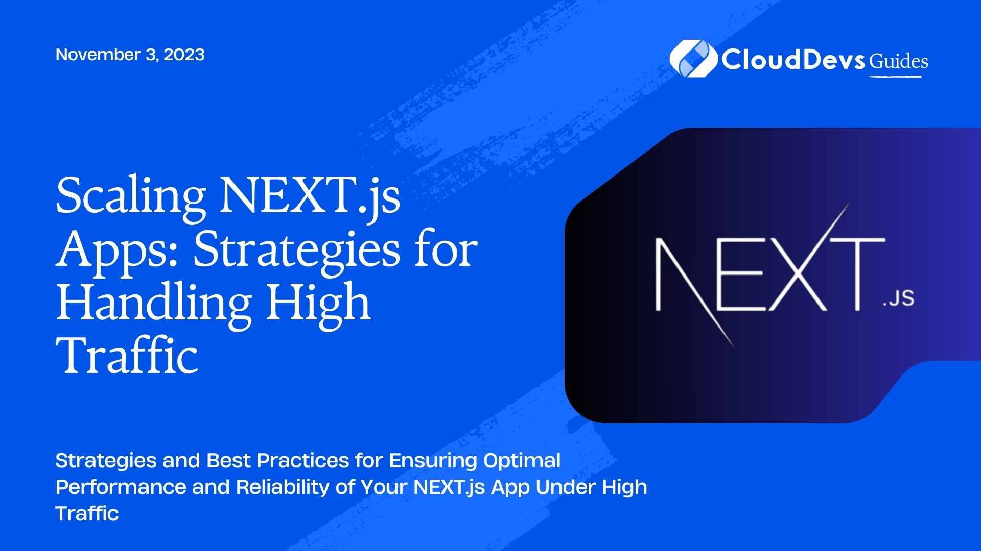 Scaling NEXT.js Apps: Strategies for Handling High Traffic