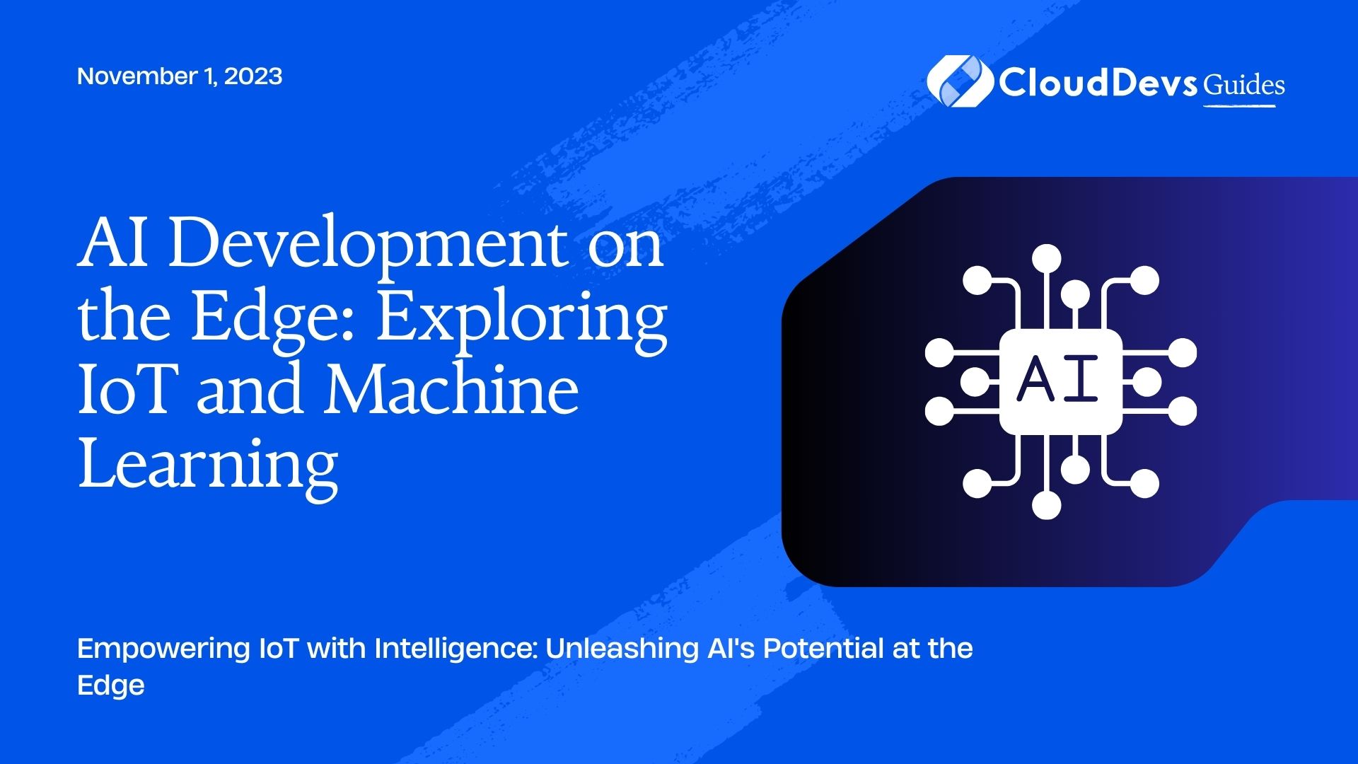 AI Development on the Edge: Exploring IoT and Machine Learning