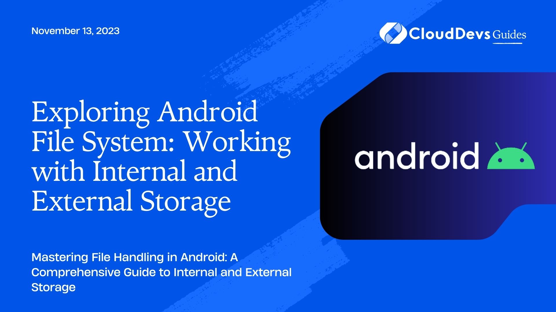 Exploring Android File System: Working with Internal and External Storage