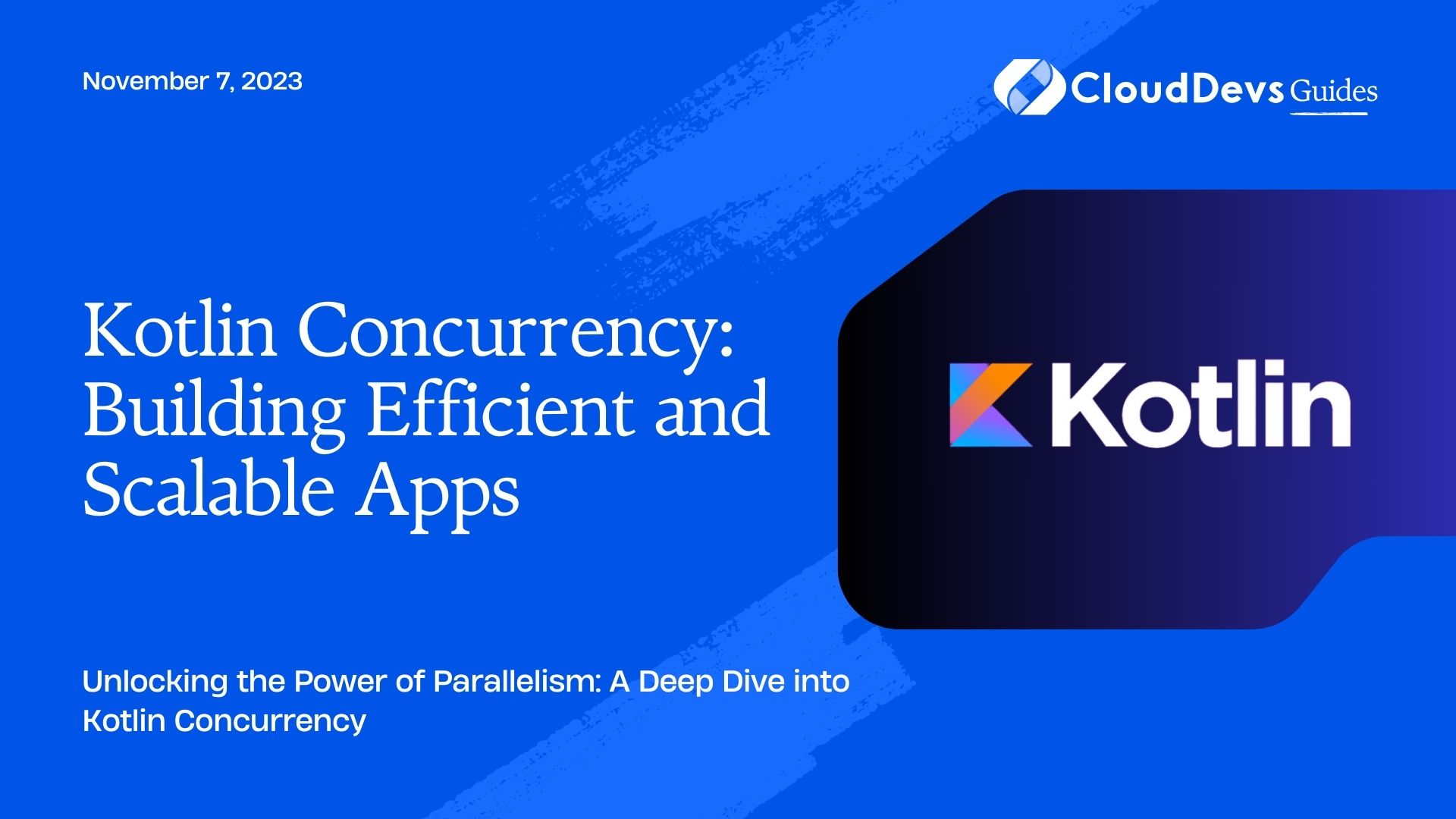Kotlin Concurrency: Building Efficient and Scalable Apps