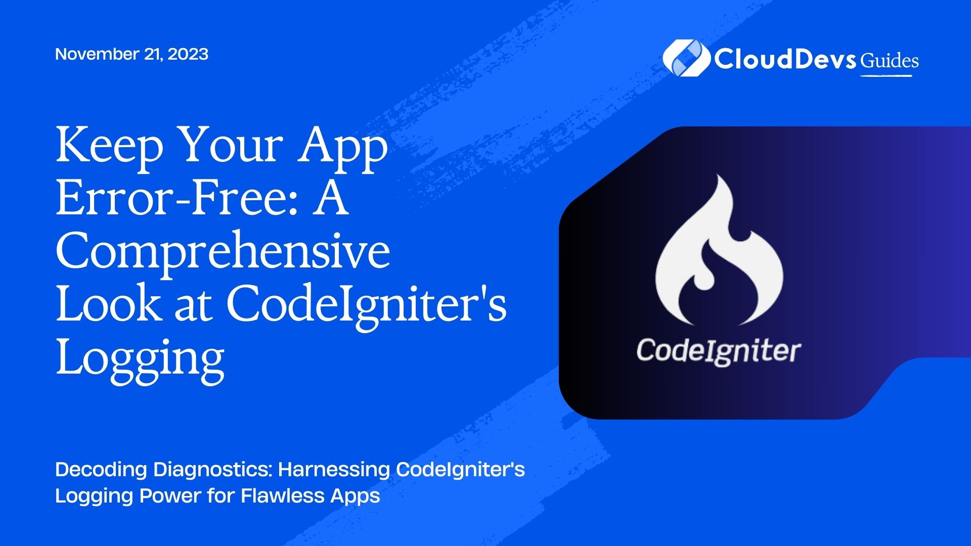 Keep Your App Error-Free: A Comprehensive Look at CodeIgniter's Logging